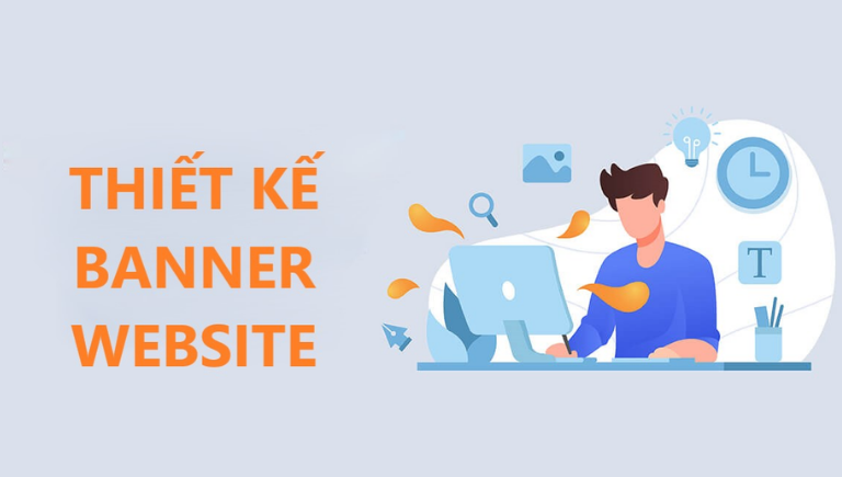 THIẾT KẾ BANNER WEBSITE CHUẨN SEO CHUYÊN NGHIỆP 2022